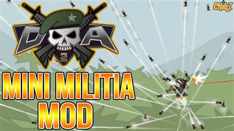 Mini militia mod apk with death sprayer .